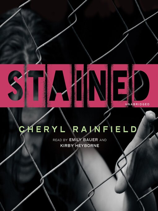 Title details for Stained by Cheryl Rainfield - Wait list